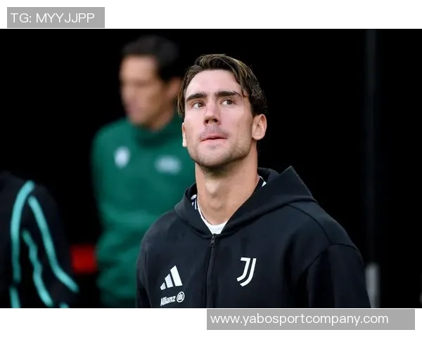 赞布罗塔强调尤文应坚定支持弗拉霍维奇并重视伊尔迪兹的培养